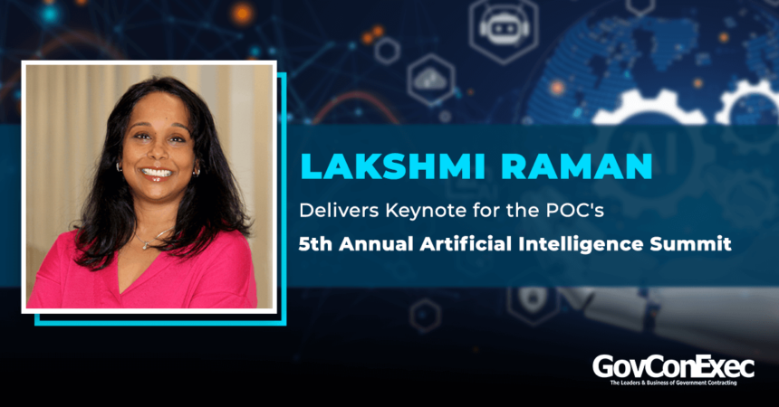 Lakshmi Raman Delivers Keynote for the POC's 5th Annual Artificial Intelligence Summit