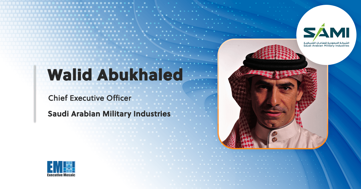 Saudi Arabian Military Industries Announces Retirement of CEO, Names Interim Chief